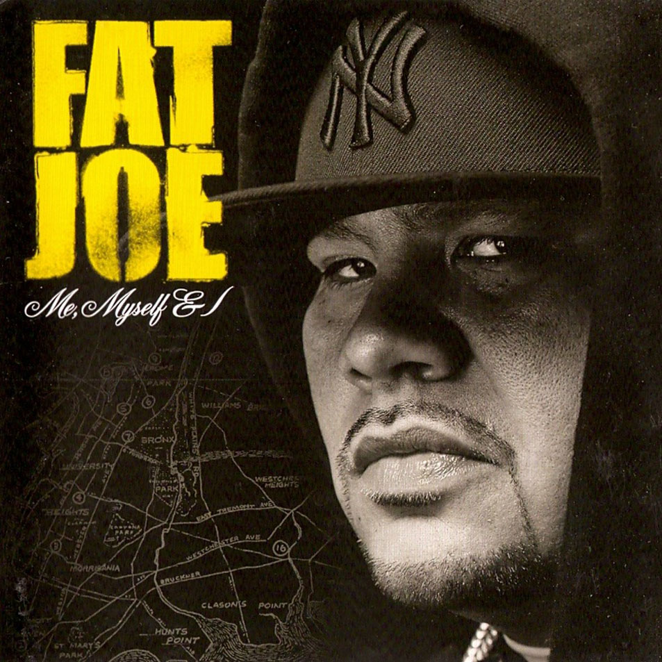 Cartula Frontal de Fat Joe - Me, Myself & I (Japan Edition)