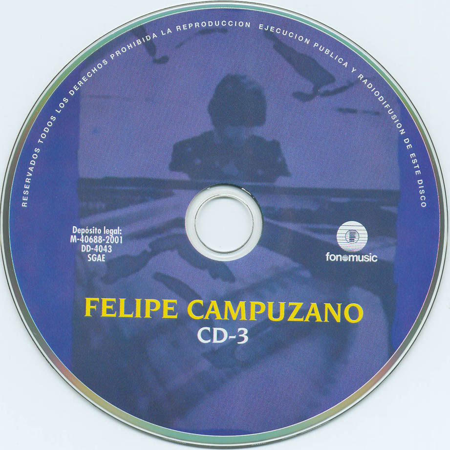 Cartula Cd3 de Felipe Campuzano - Edicion Limitada