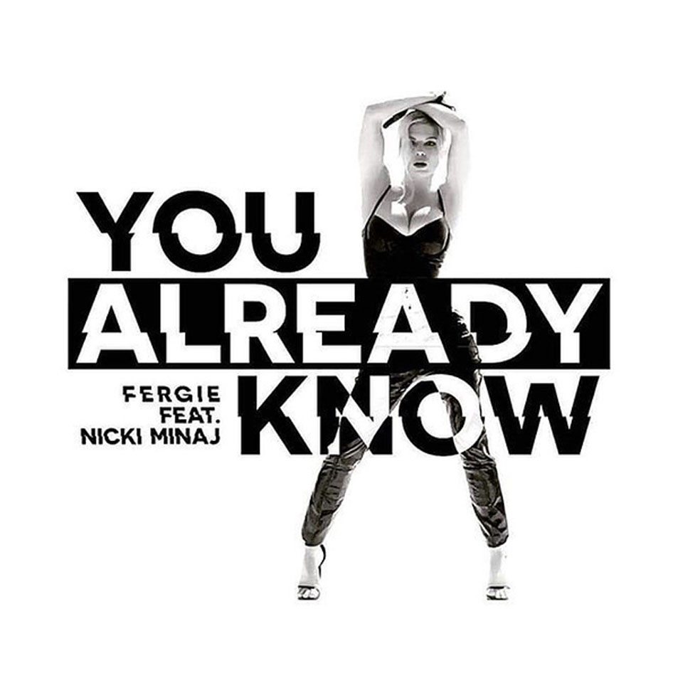 Cartula Frontal de Fergie - You Already Know (Featuring Nicki Minaj) (Cd Single)
