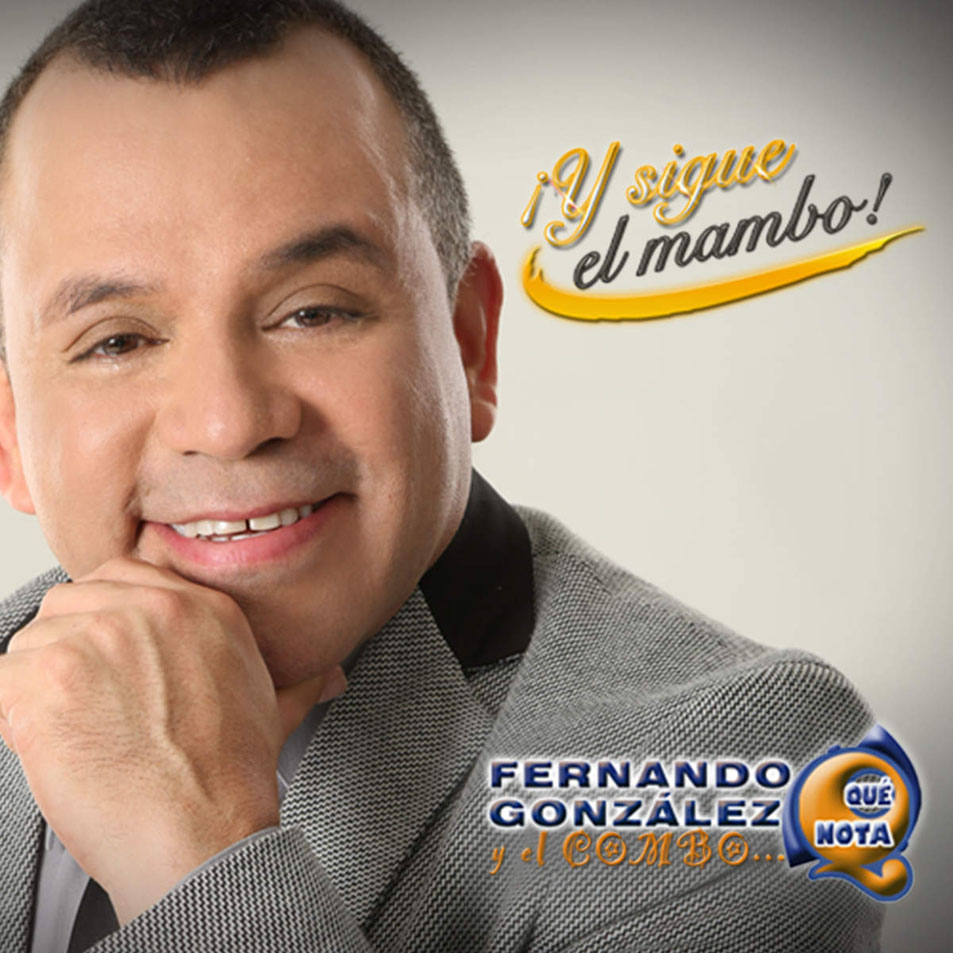 Cartula Frontal de Fernando Gonzalez Y El Combo Que Nota - Y Sigue El Mambo!