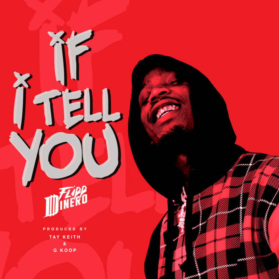 Cartula Frontal de Flipp Dinero - If I Tell You (Cd Single)