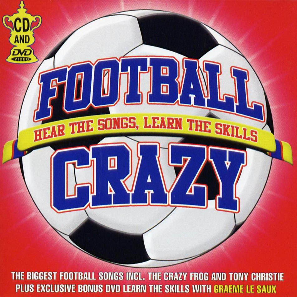 Cartula Frontal de Football Crazy (Hear The Songs, Learn The Skills)