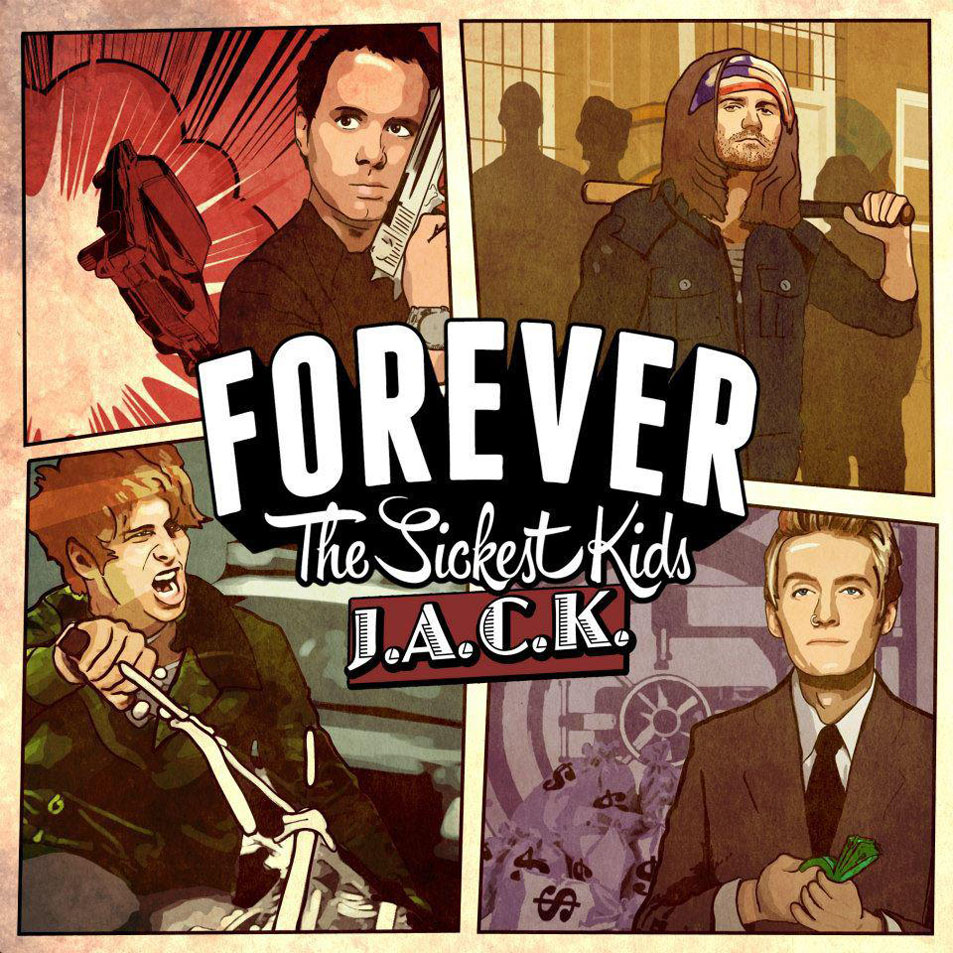 Cartula Frontal de Forever The Sickest Kids - J.a.c.k.