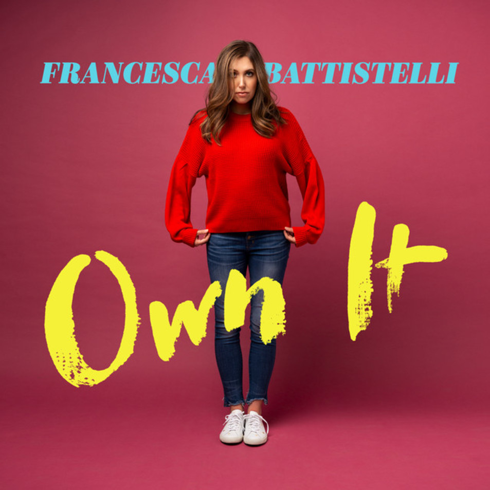 Cartula Frontal de Francesca Battistelli - Own It