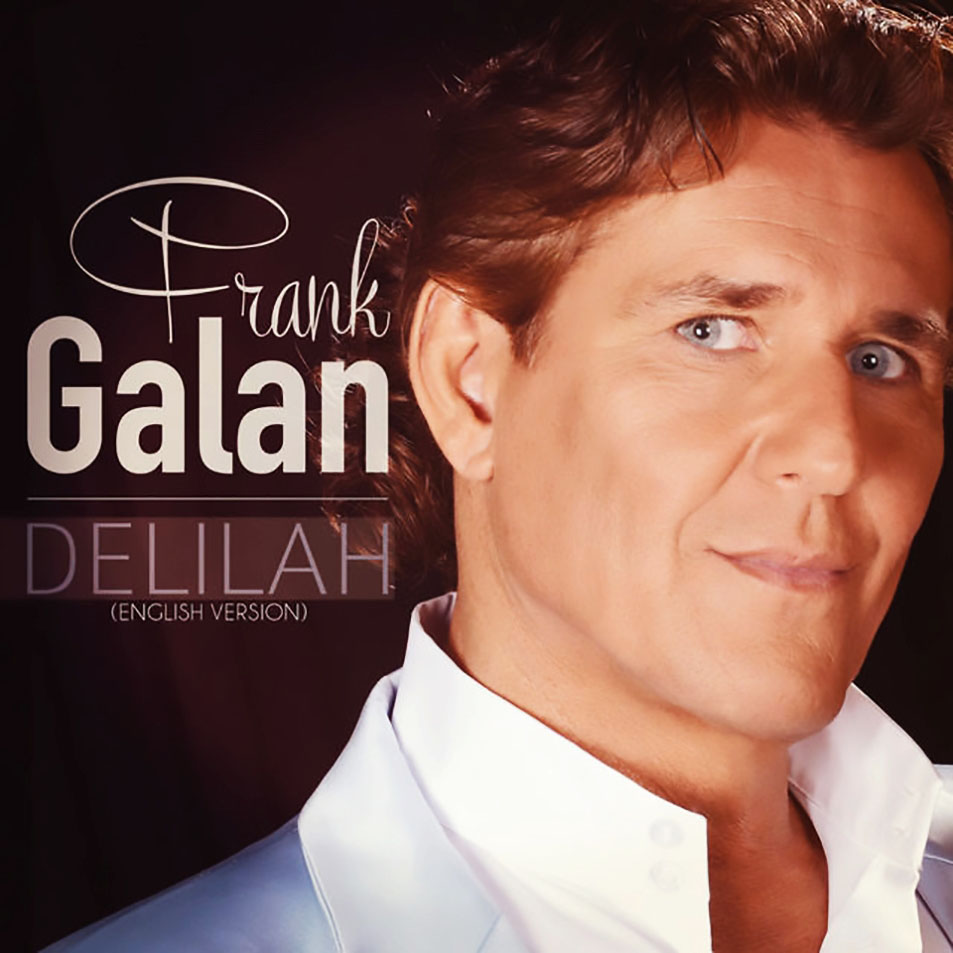 Cartula Frontal de Frank Galan - Delilah (English Version) (Cd Single)