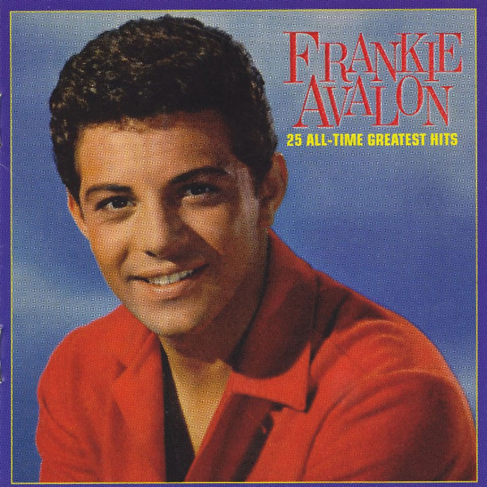 Cartula Frontal de Frankie Avalon - 25 All-Time Greatest Hits