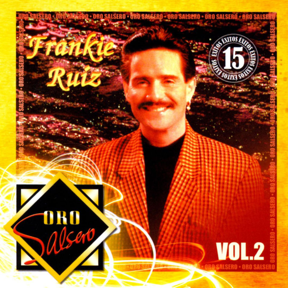 Cartula Frontal de Frankie Ruiz - Oro Salsero Volumen 2