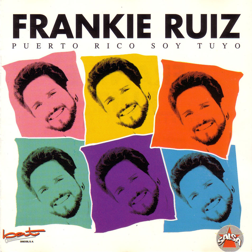 Cartula Frontal de Frankie Ruiz - Puerto Rico Soy Tuyo