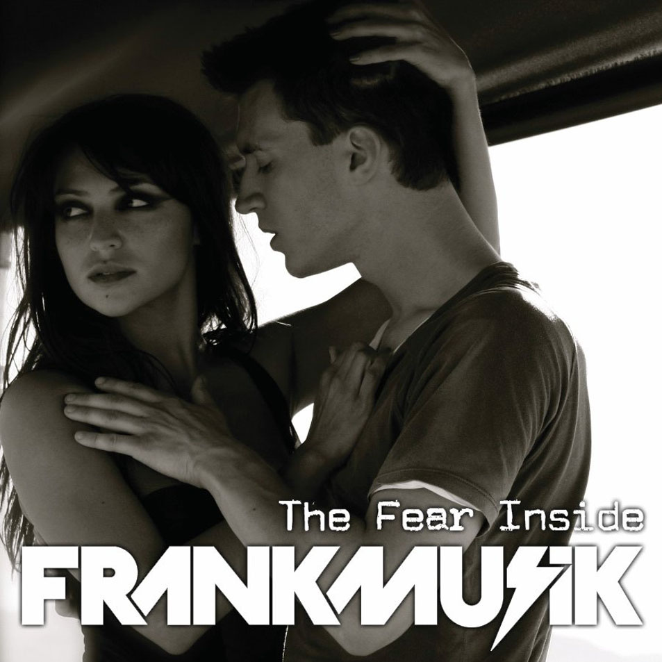 Cartula Frontal de Frankmusik - The Fear Inside (The Remixes) (Ep)