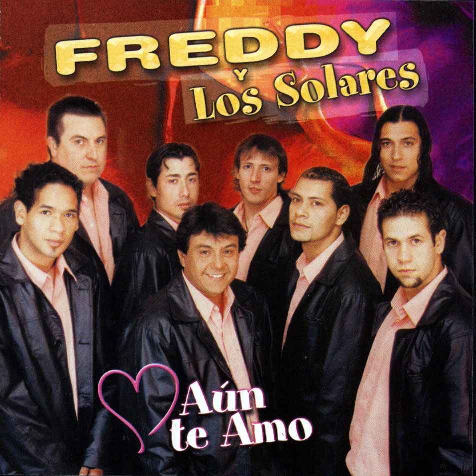 Cartula Frontal de Freddy Y Los Solares - Aun Te Amo