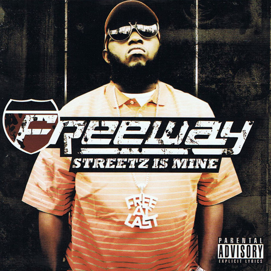 Cartula Frontal de Freeway - Streetz Is Mine