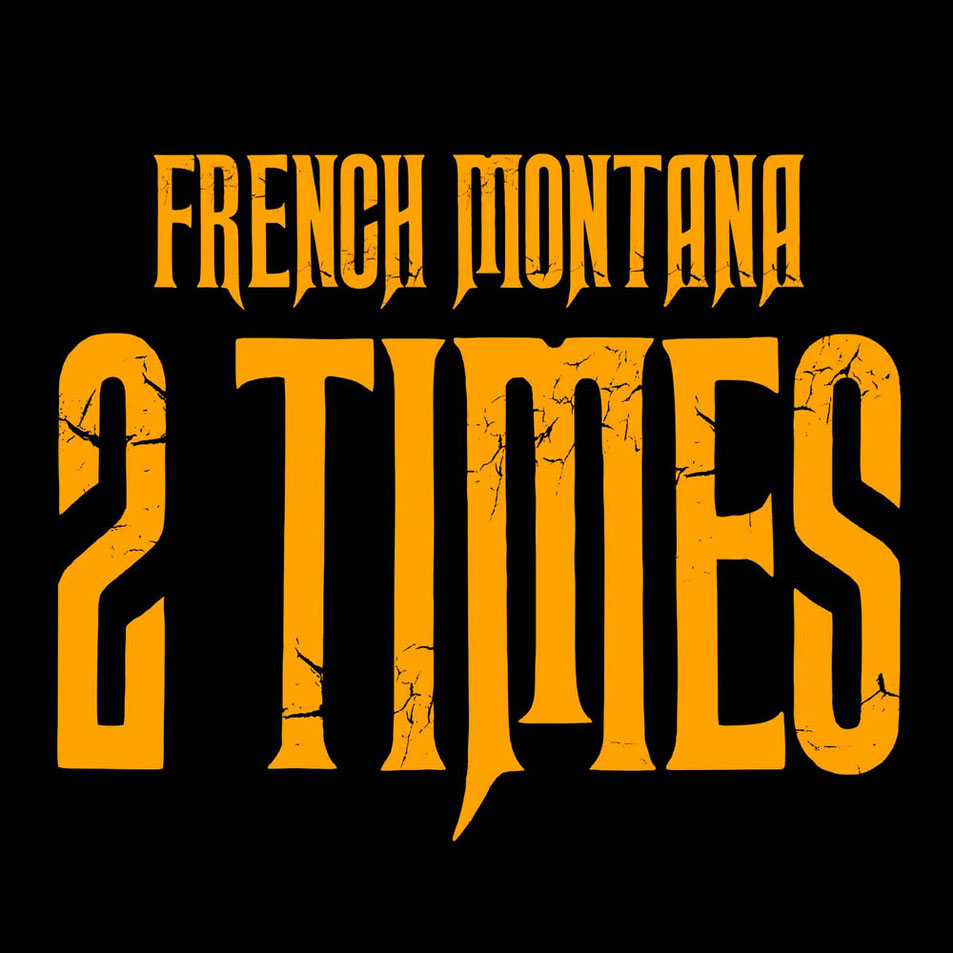 Cartula Frontal de French Montana - 2 Times (Cd Single)