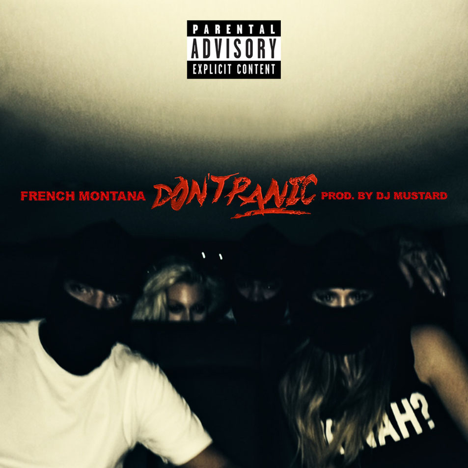 Cartula Frontal de French Montana - Don't Panic (Cd Single)