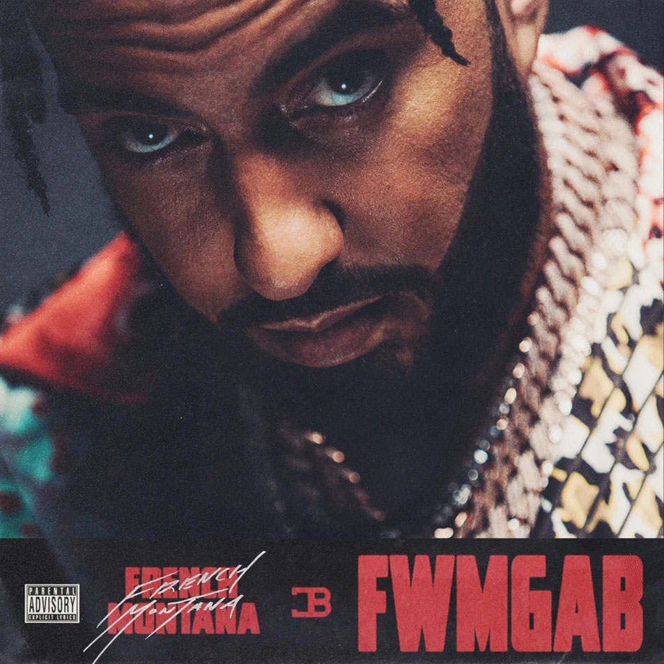 Cartula Frontal de French Montana - Fwmgab (Cd Single)