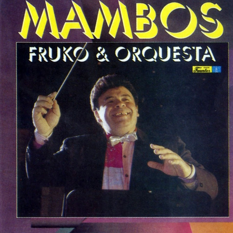 Cartula Frontal de Fruko & Orquesta - Mambos