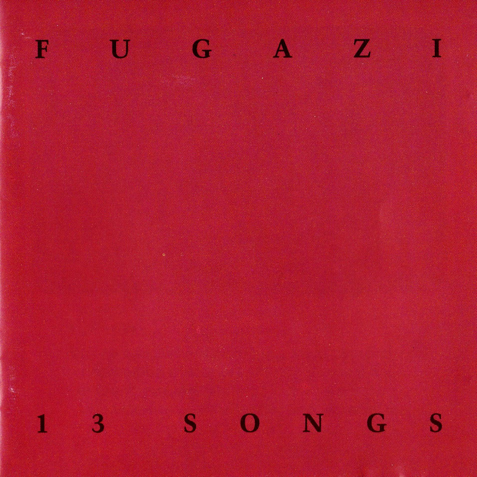 Cartula Frontal de Fugazi - 13 Songs