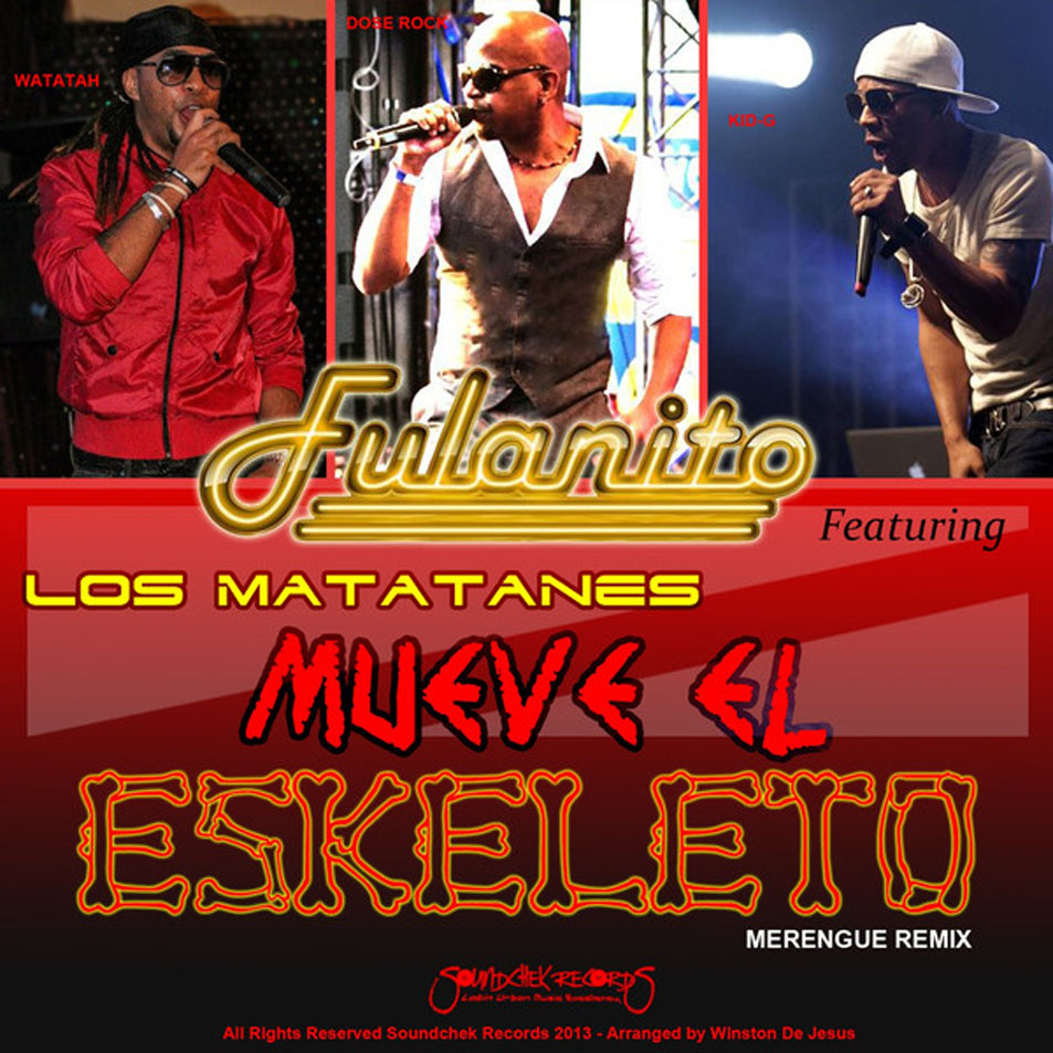 Cartula Frontal de Fulanito - Mueve El Eskeleto (Featuring Los Matatanes) (Cd Single)