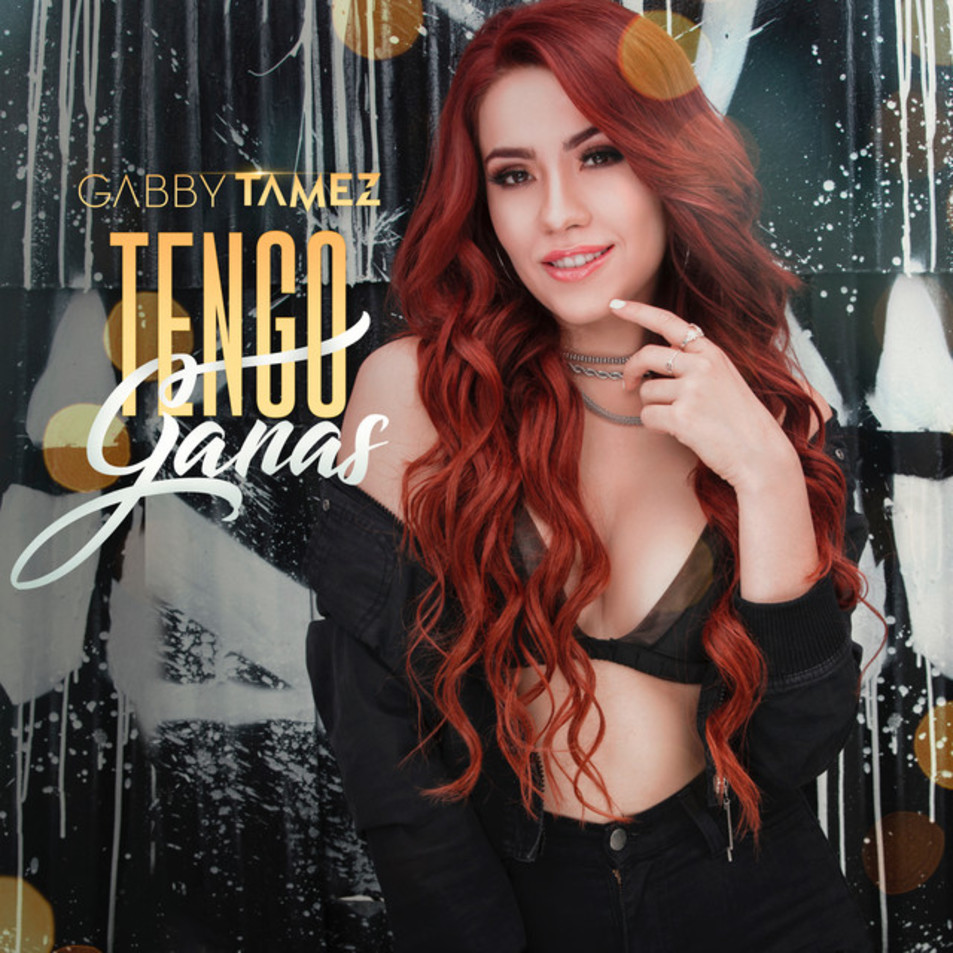 Cartula Frontal de Gabby Tamez - Tengo Ganas (Cd Single)