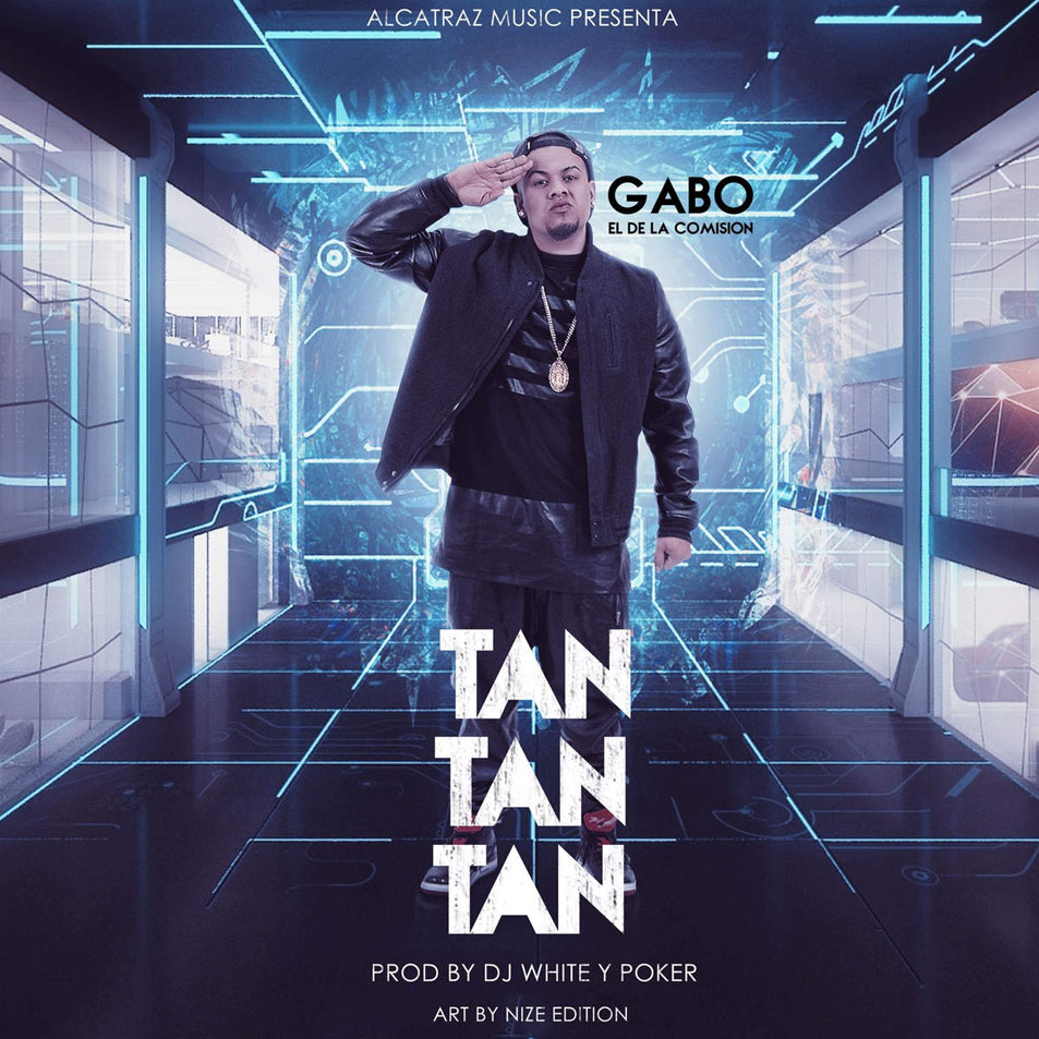 Cartula Frontal de Gabo El De La Comision - Tan Tan Tan (Cd Single)