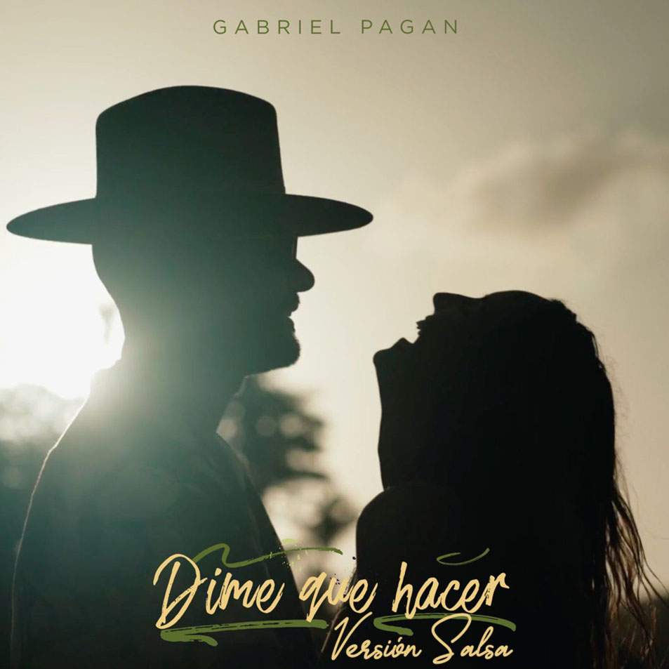 Cartula Frontal de Gabriel - Dime Que Hacer (Version Salsa) (Cd Single)
