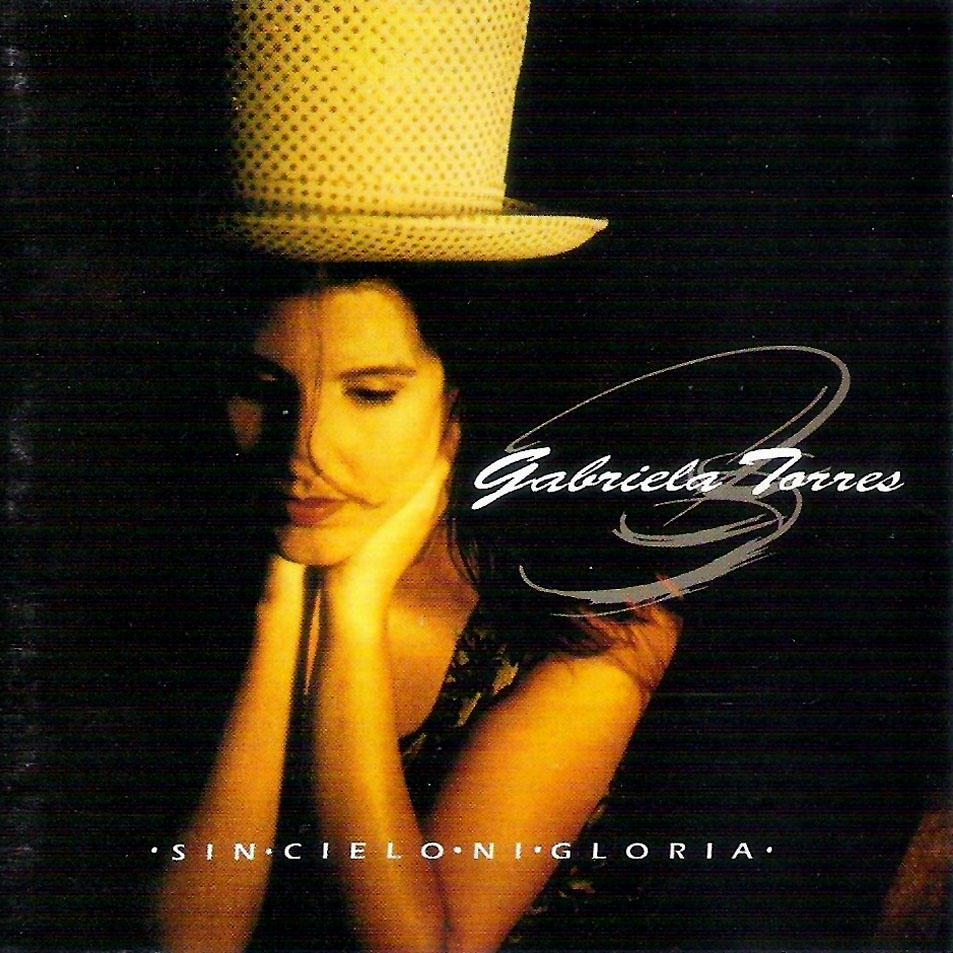Cartula Frontal de Gabriela Torres - Sin Cielo Ni Gloria
