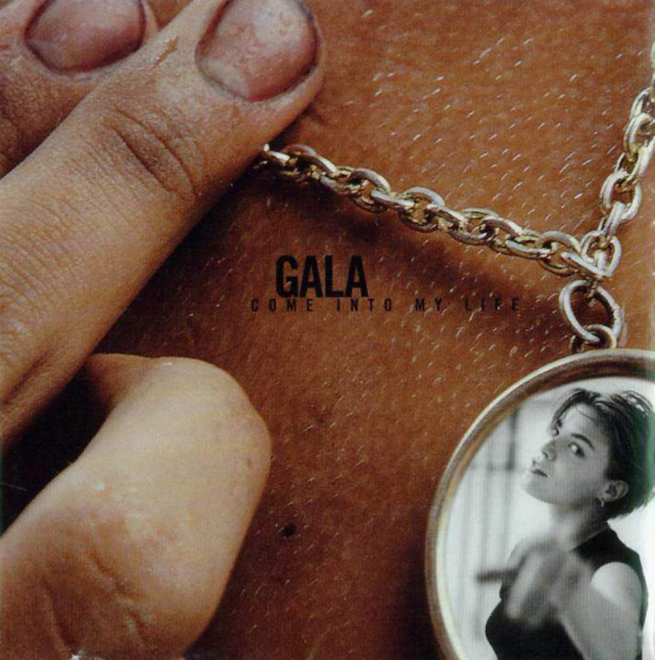 Cartula Frontal de Gala - Come Into My Life