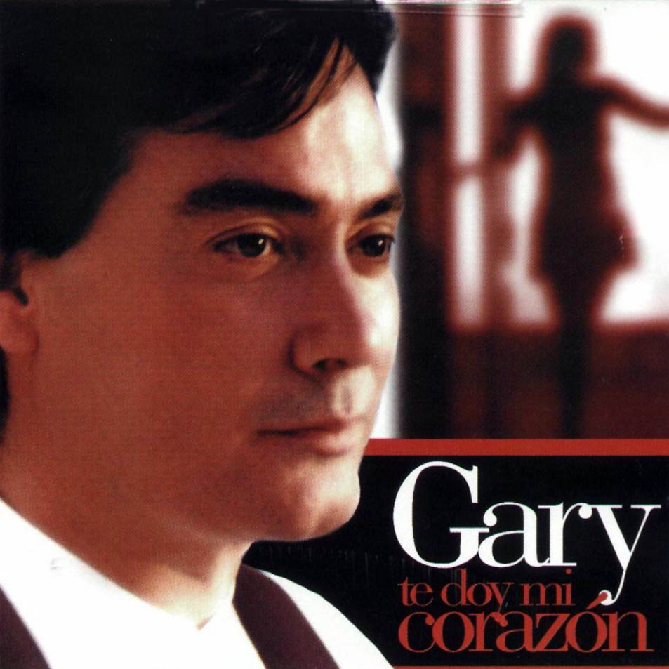 Cartula Frontal de Gary - Te Doy Mi Corazon