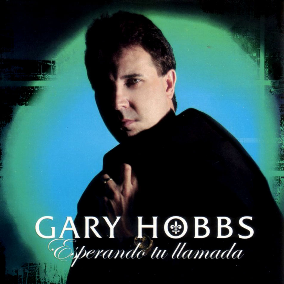 Cartula Frontal de Gary Hobbs - Esperando Tu Llamada
