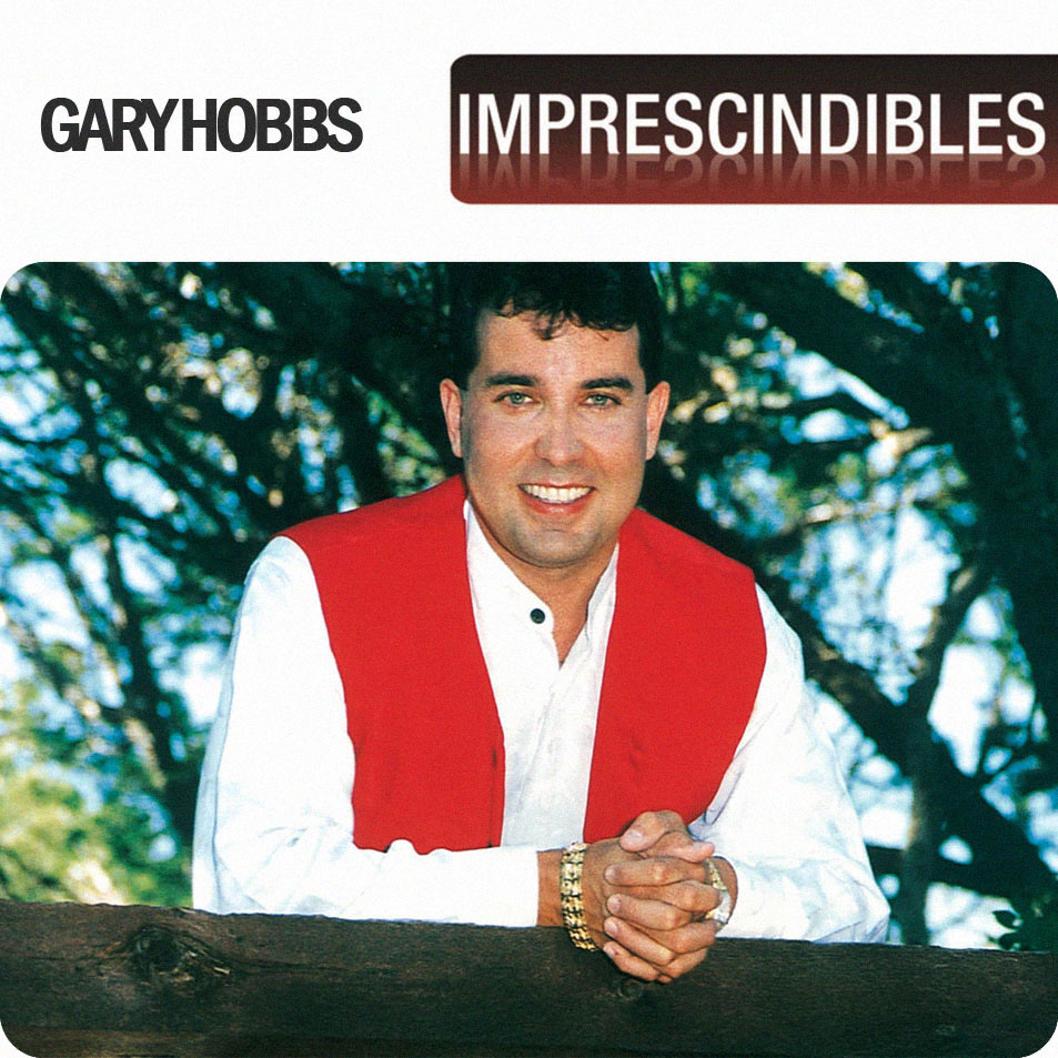 Cartula Frontal de Gary Hobbs - Imprescindibles
