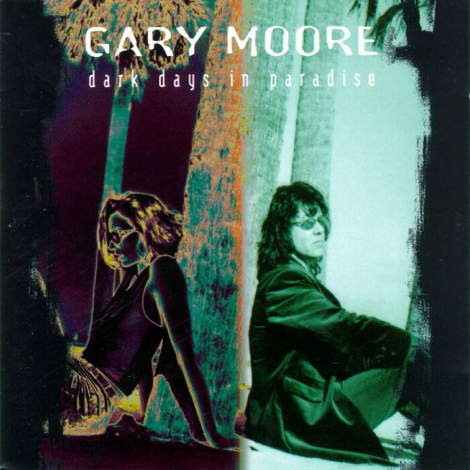 Cartula Frontal de Gary Moore - Dark Days In Paradise