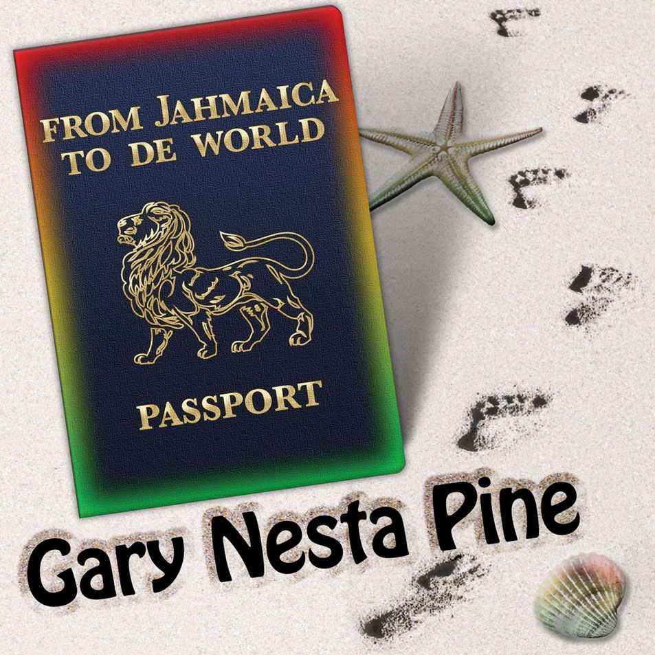 Cartula Frontal de Gary Nesta Pine - From Jahmaica To De World