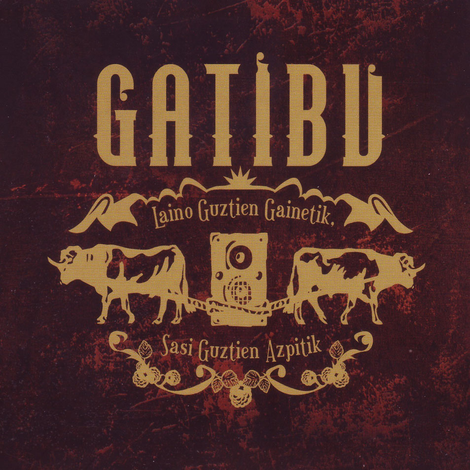 Cartula Frontal de Gatibu - Laino Guztien Gainetik