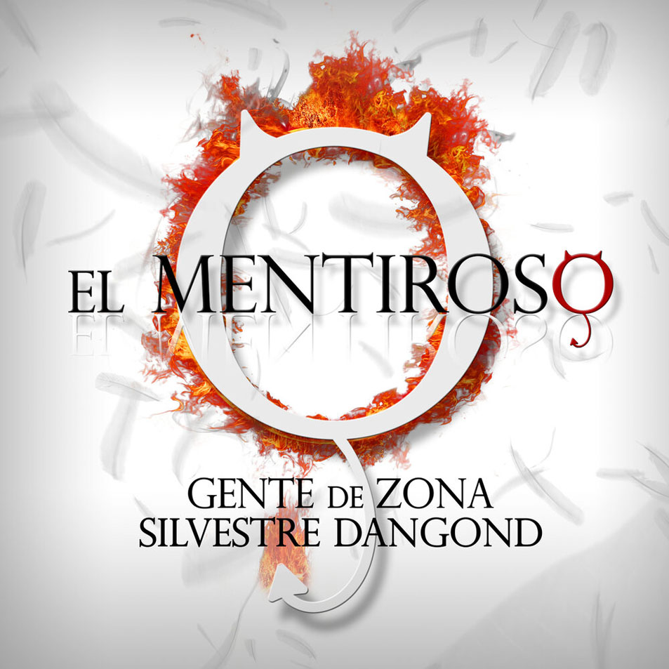 Cartula Frontal de Gente De Zona - El Mentiroso (Featuring Silvestre Dangond) (Cd Single)