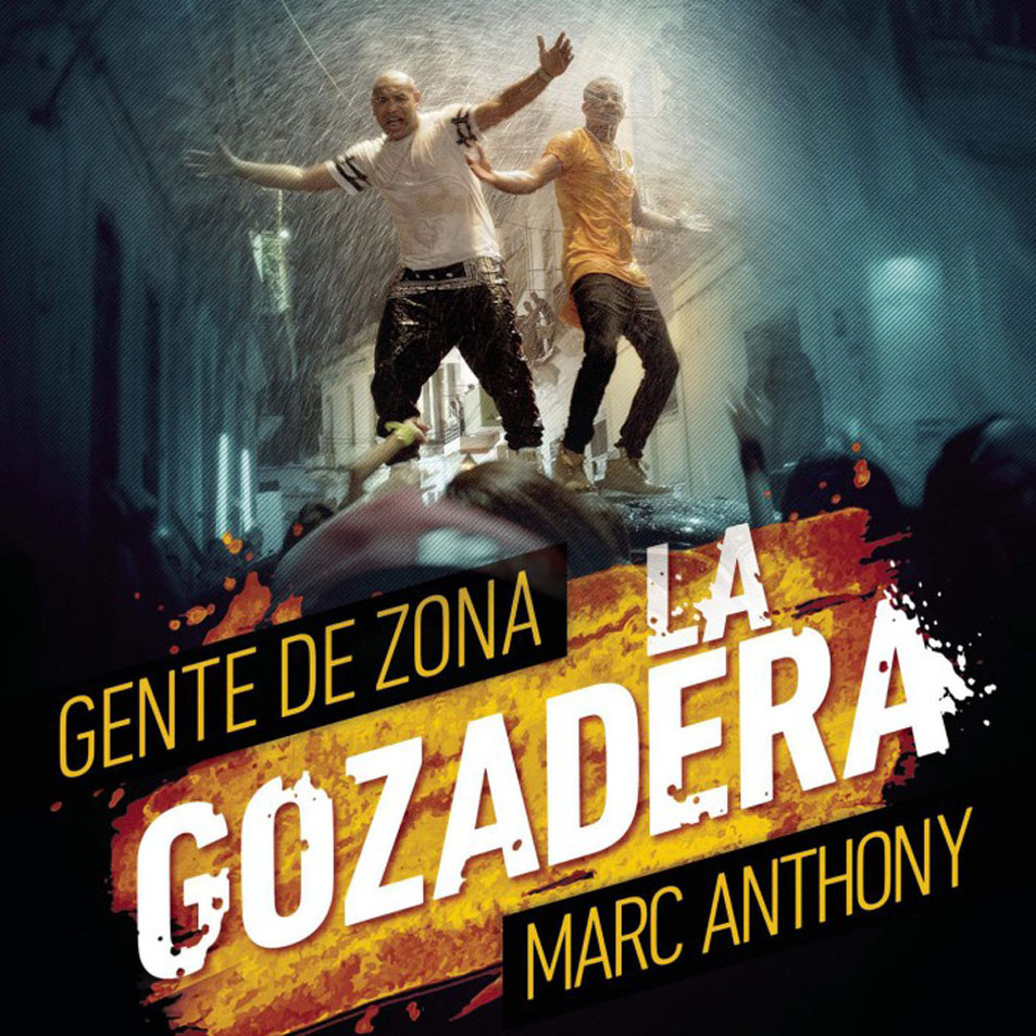 Cartula Frontal de Gente De Zona - La Gozadera (Featuring Marc Anthony) (Cd Single)
