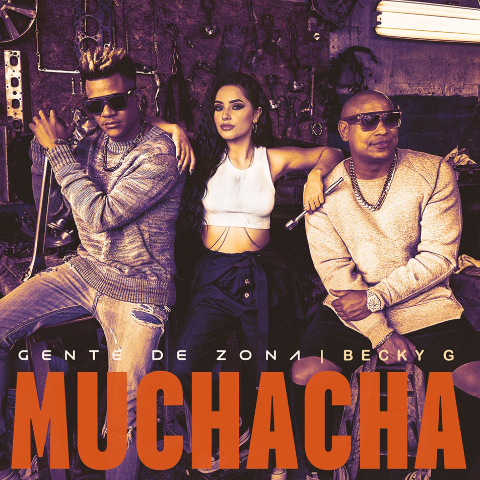 Cartula Frontal de Gente De Zona - Muchacha (Featuring Becky G) (Cd Single)