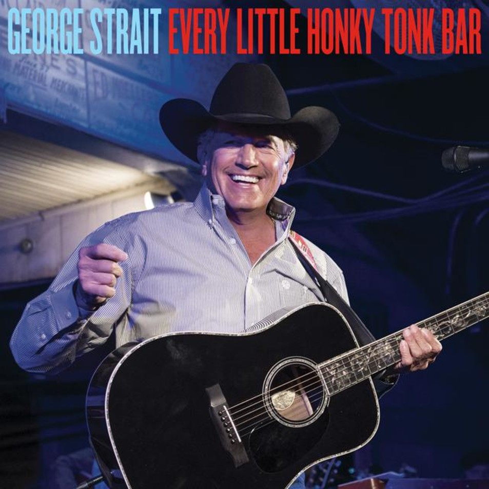 Cartula Frontal de George Strait - Every Little Honky Tonk Bar (Cd Single)