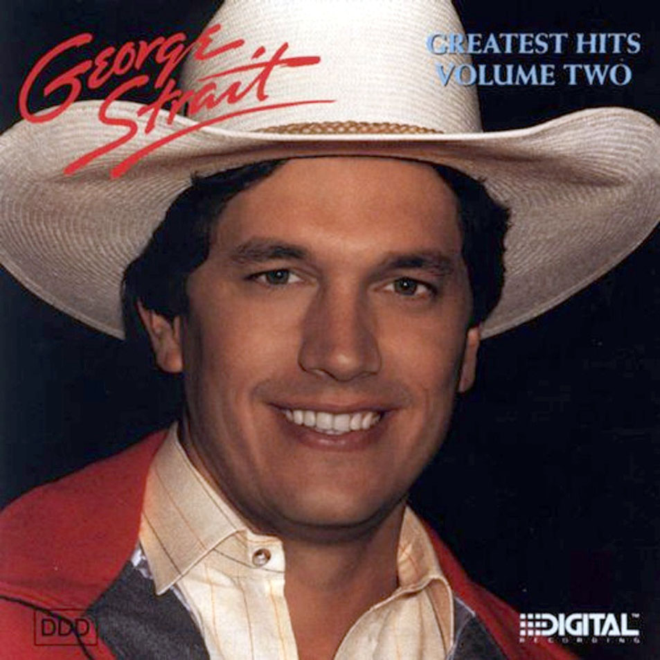 Cartula Frontal de George Strait - Greatest Hits Volume Two