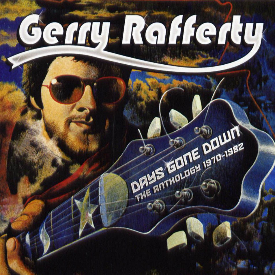 Cartula Frontal de Gerry Rafferty - Days Gone Down (The Anthology 1970-1982)