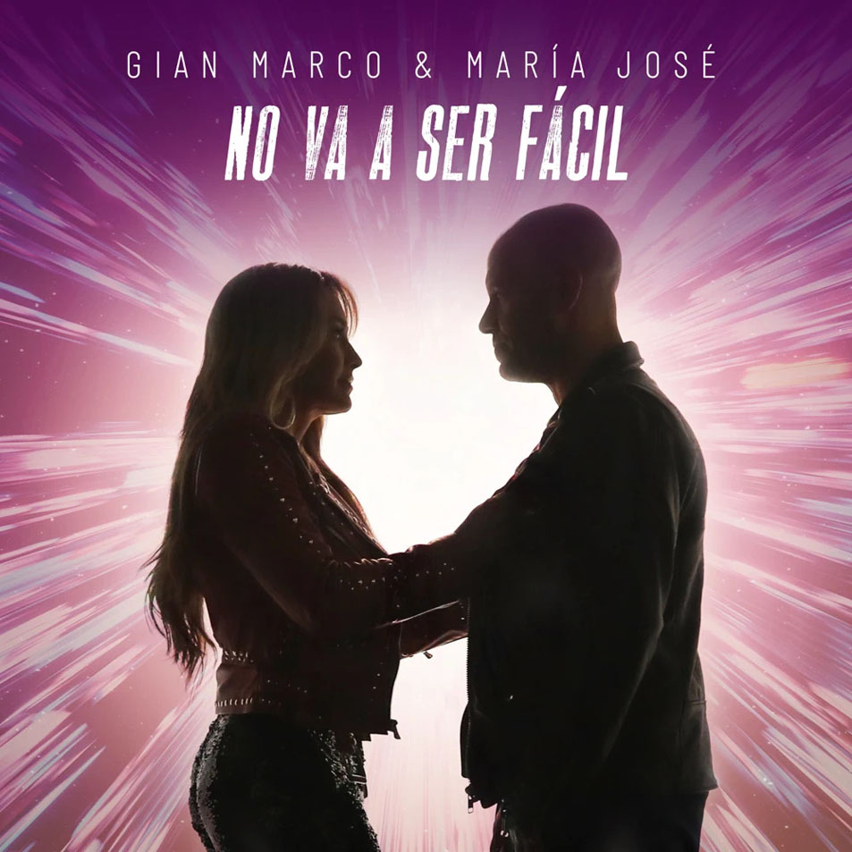 Cartula Frontal de Gian Marco - No Va A Ser Facil (Featuring Maria Jose) (Cd Single)