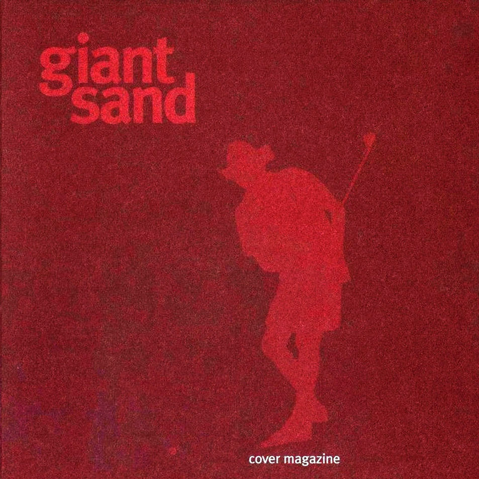 Cartula Frontal de Giant Sand - Cover Magazine