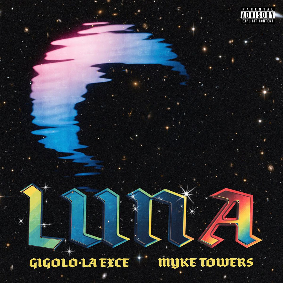 Cartula Frontal de Gigolo & La Exce - Luna (Featuring Myke Towers) (Cd Single)