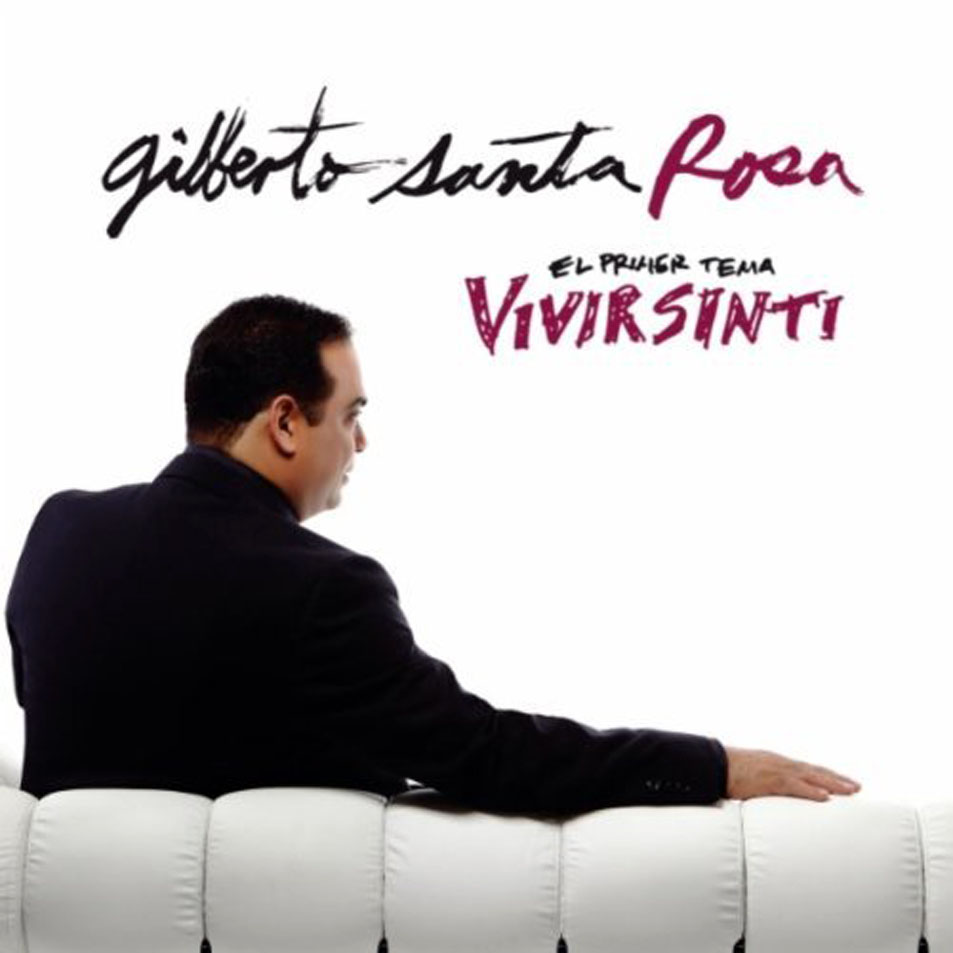 Cartula Frontal de Gilberto Santa Rosa - Vivir Sin Ti (Cd Single)