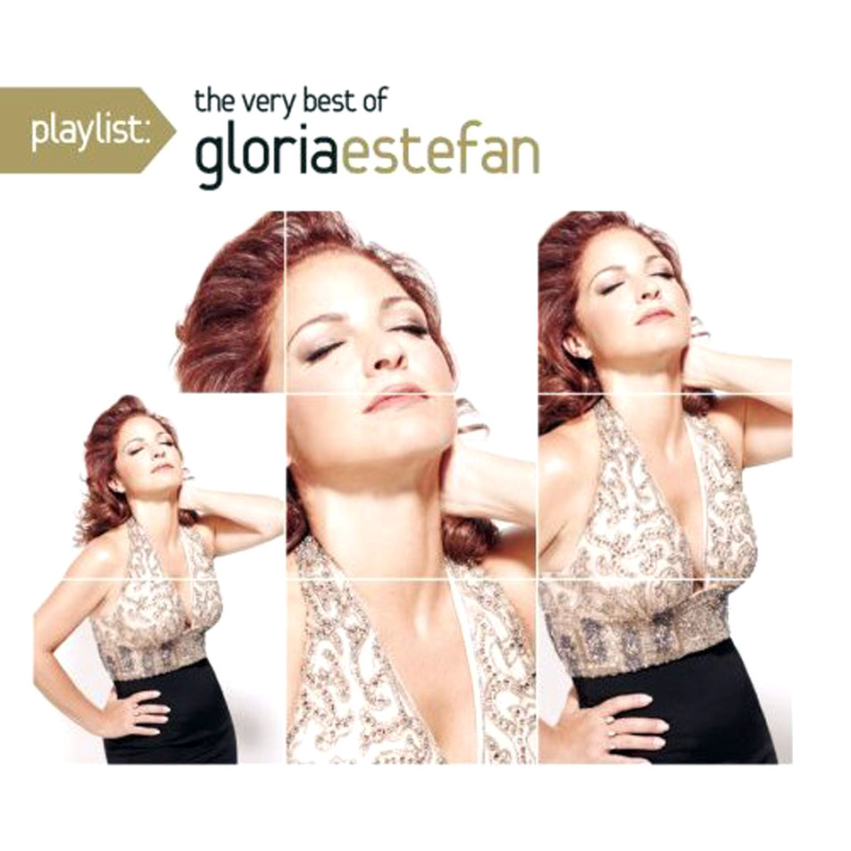 Cartula Frontal de Gloria Estefan - Playlist: The Very Best Of Gloria Estefan