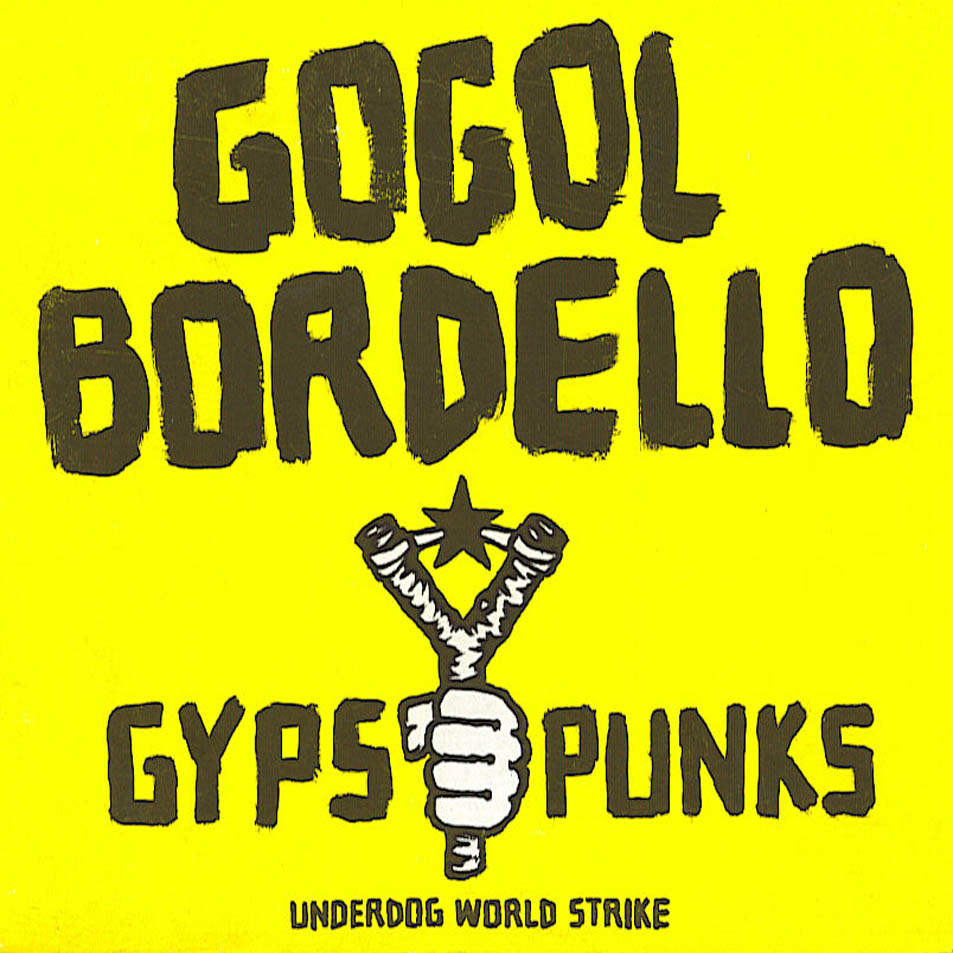 Cartula Frontal de Gogol Bordello - Gypsy Punks