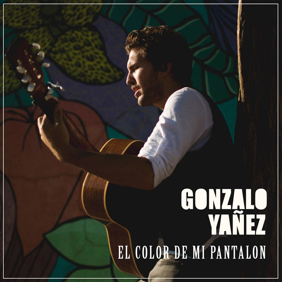 Car�tula Frontal de Gonzalo Ya�ez - El Color De Mi Pantalon (Cd Single)