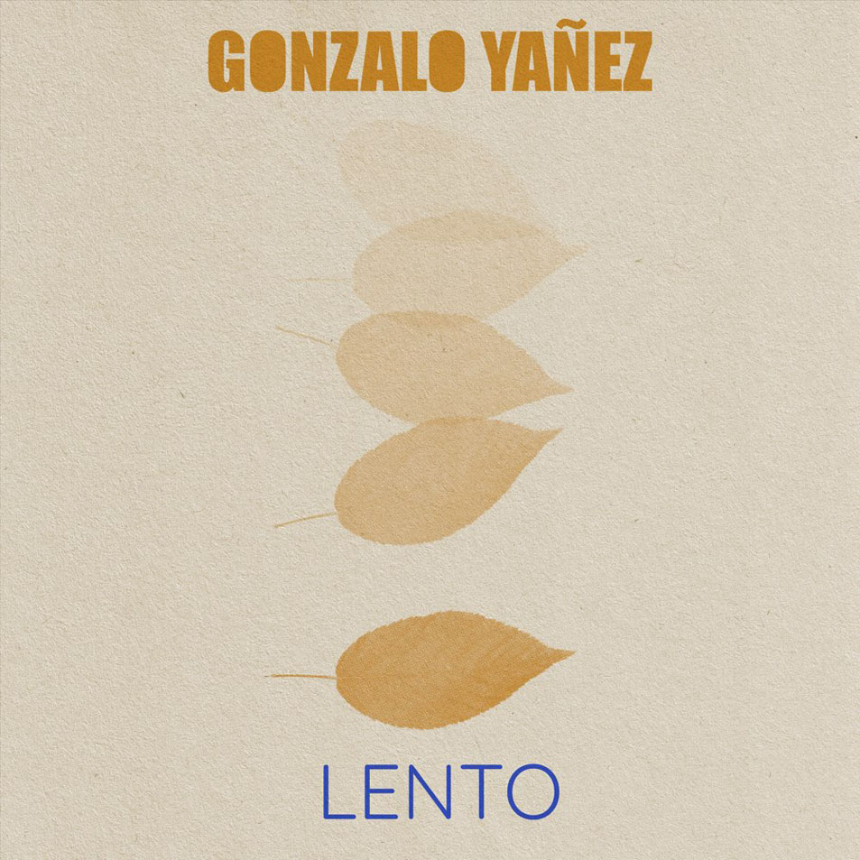 Cartula Frontal de Gonzalo Yaez - Lento (Cd Single)