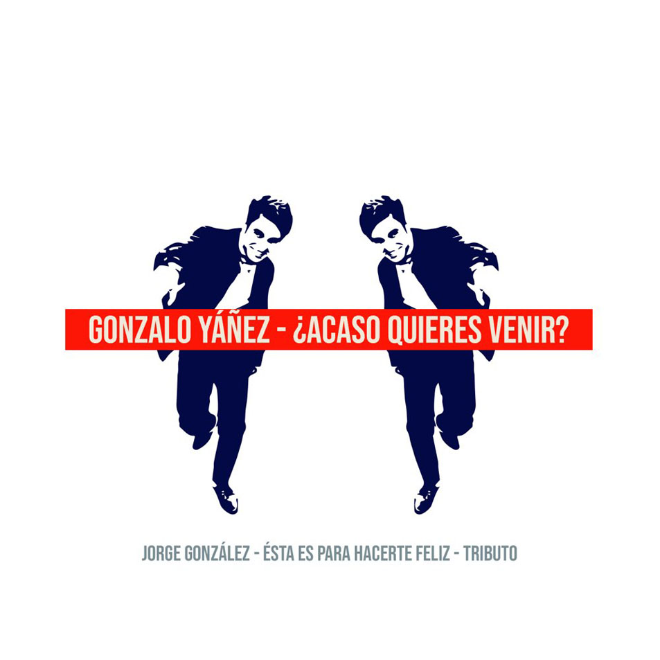 Cartula Frontal de Gonzalo Yaez - Acaso Quieres Venir? (Cd Single)