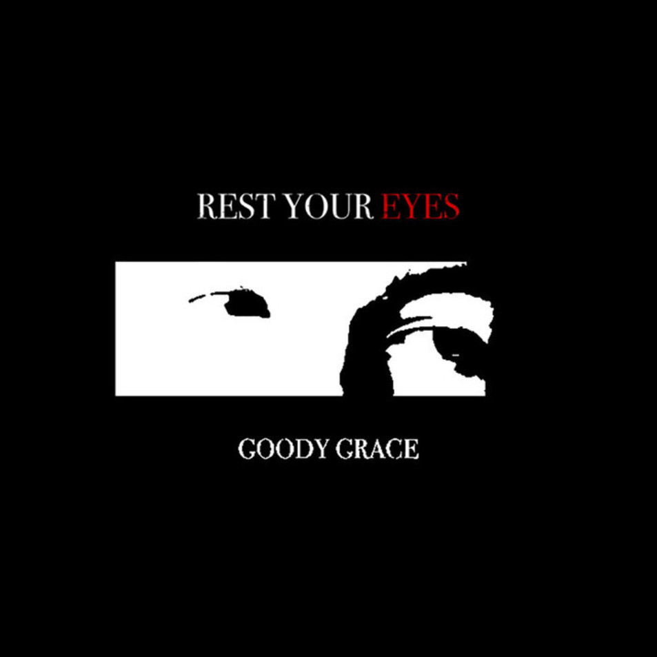 Cartula Frontal de Goody Grace - Rest Your Eyes (Cd Single)