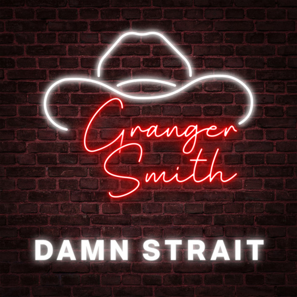 Cartula Frontal de Granger Smith - Damn Strait (Cd Single)