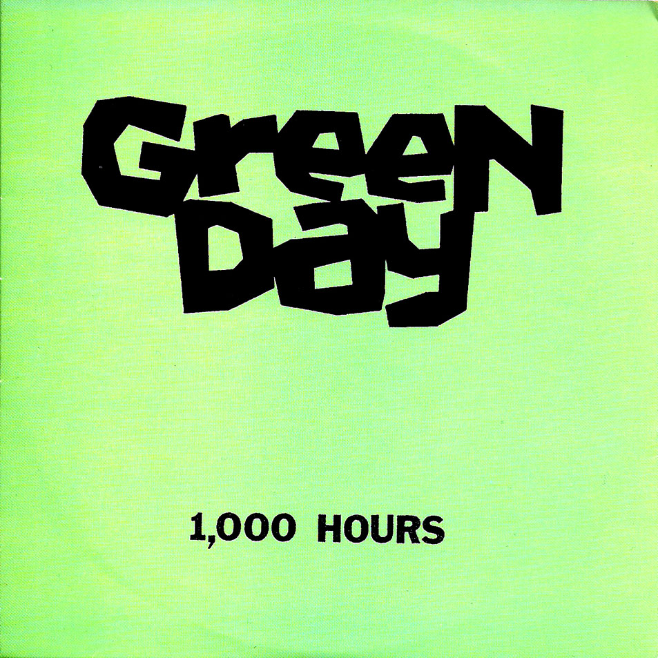 Cartula Frontal de Green Day - 1000 Hours (Ep)